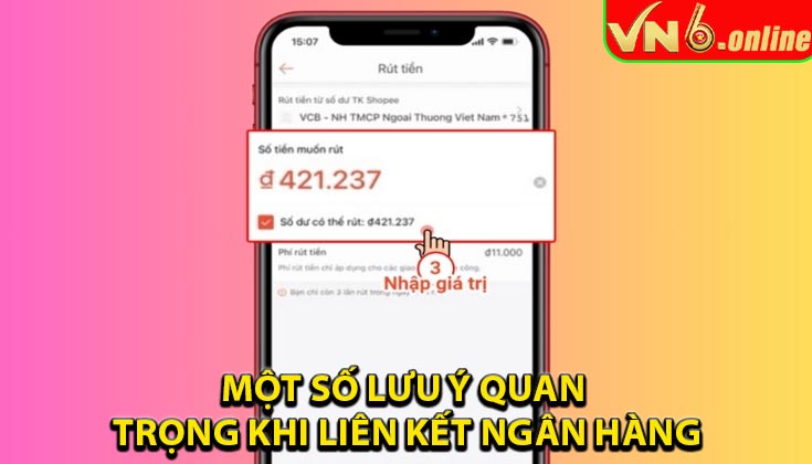 Một số lưu ý quan trọng khi liên kết ngân hàng tại VN6