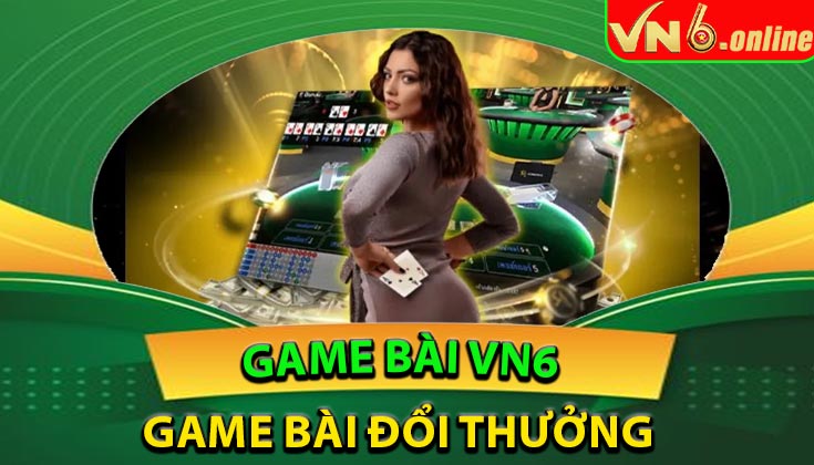 Game bài đổi thưởng hấp dẫn