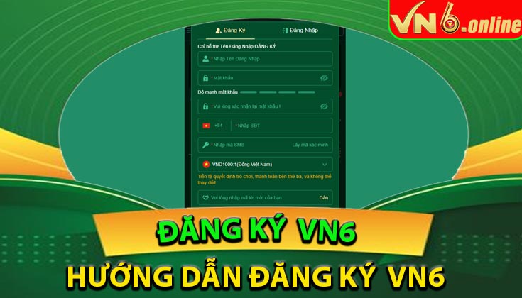 Hướng dẫn đăng ký tài khoản tại VN6