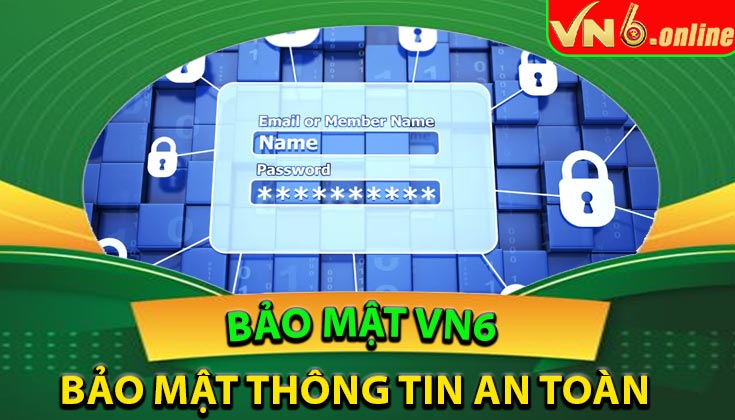 Bảo mật cao – thông tin cá nhân an toàn tuyệt đối